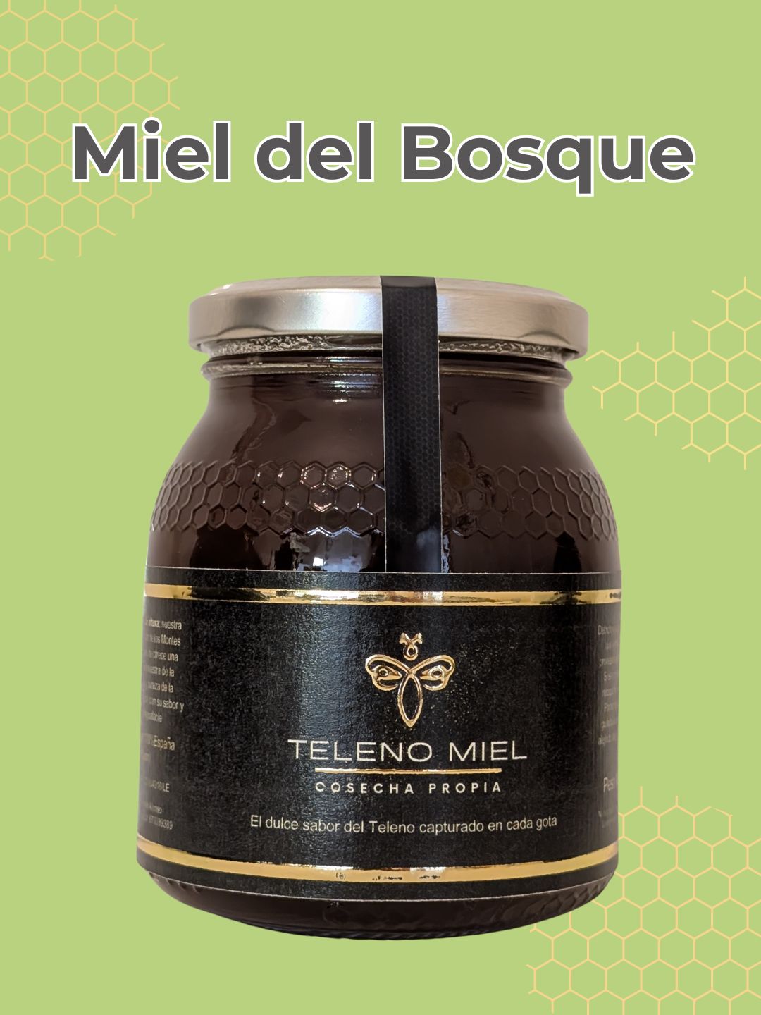 Miel del Bosque: Antioxidante, mineralizante, antibacteriana